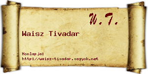 Waisz Tivadar névjegykártya